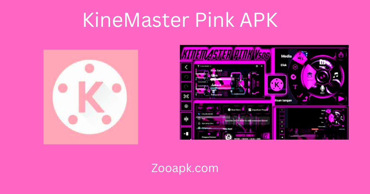 KineMaster Pink APK 2023